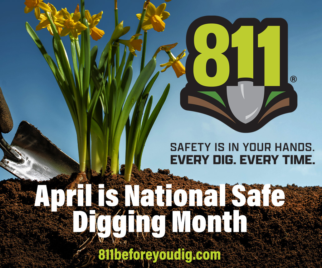 Call 811 before you dig