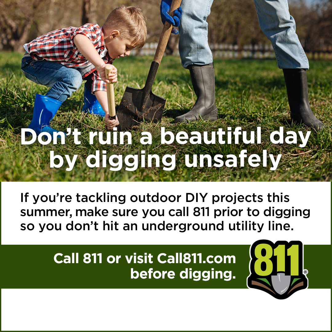 Call 811 before you dig